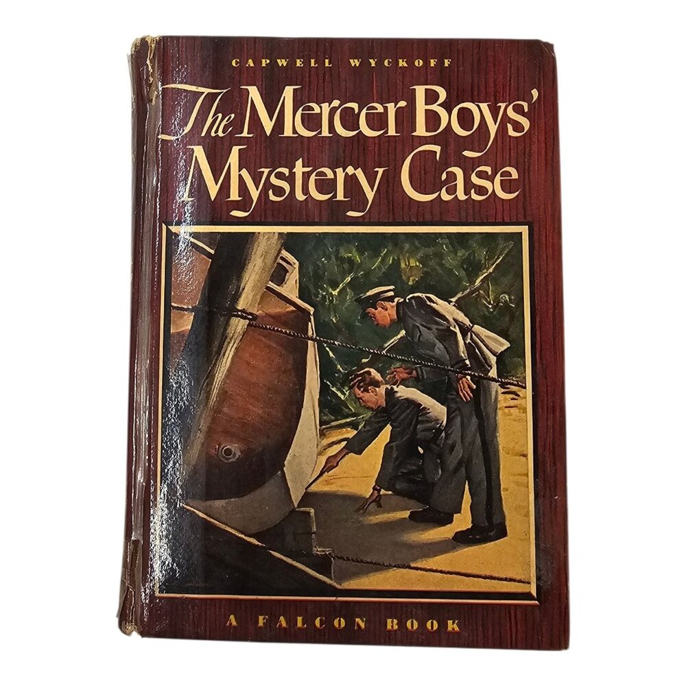 The Mercer Boys' Mystery Case Capwell Wyckoff 1948 Falcon Books Hardcover